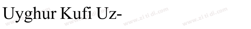Uyghur Kufi Uz字体转换